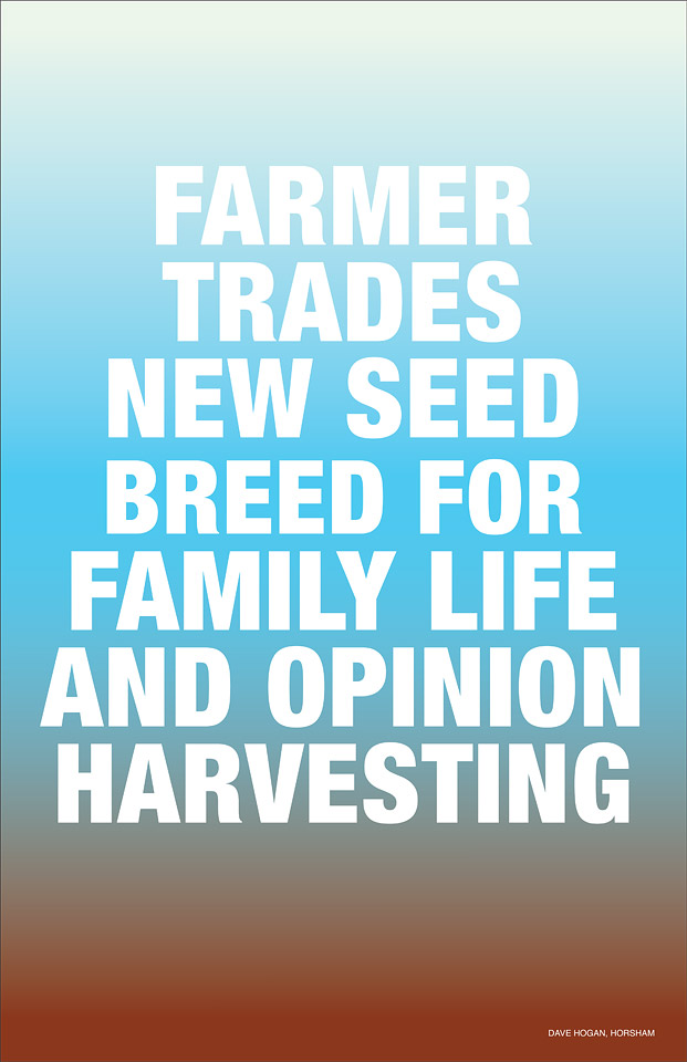 Agatha Gothe-Snape, Headliners with Dave Hogan, 2011